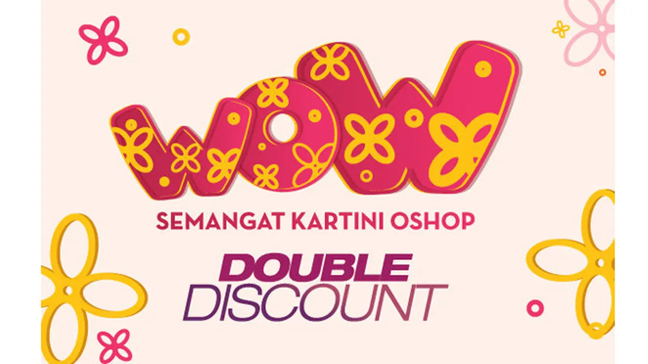 WOW Double Discount yang berlangsung 1‒16 April 2017, Yuk belanja cerdas di OSHOP!