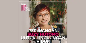 LADY BOSS: Perjuangan Suzy Hutomo Pendiri The Body Shop Indonesia dalam Menjaga Lingkungan
