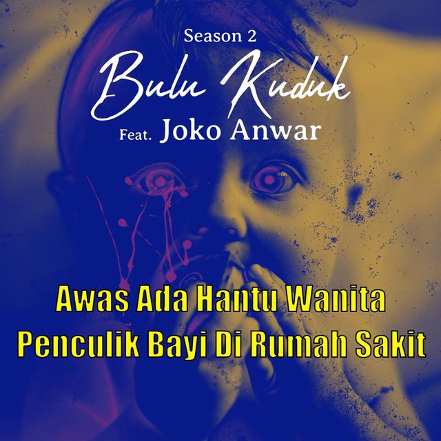 Bulu Kuduk featuring Joko Anwar