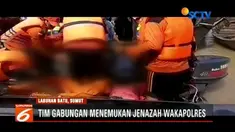 Tim gabungan TNI, Polri, dan BPBD Labuanbatu temukan Wakapolres Labuhanbatu, Kompol Andi Chandra dalam keadaan tewas.