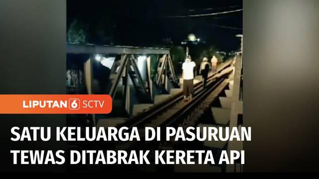 Kecelakaan di perlintasan kereta api di Pasuruan, Jawa Timur, menewaskan satu keluarga. Diduga korban tidak memperhatikan adanya kereta api, karena di perlintasan yang dilalui korban tak berpalang pintu dan juga tidak ada penerangan jalan.