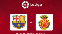 La Liga - Barcelona vs Real Mallorca (Bola.com/Decika Fatmawaty)