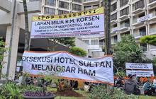 Wamensesneg: PT Indobuildco Sudah Kuasai Hotel Sultan Selama 50 Tahun