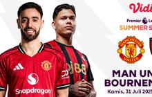 Saksikan Siaran Langsung Premier League Summer Series: Man United vs Bournemouth di Vidio