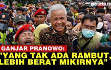 VIDEO: Respons Ganjar Tertekan Dituduh Si Rambut Putih Pilihan Presiden Jokowi
