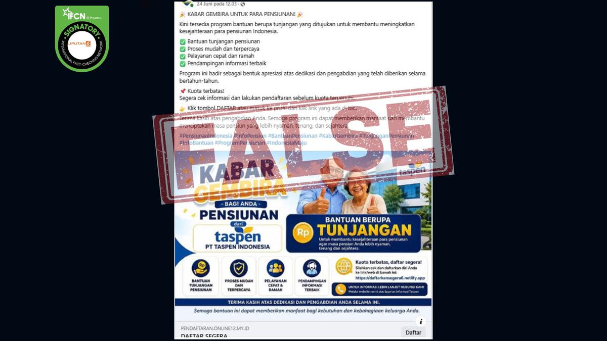 Cek Fakta: Tidak Benar Ini Link Pendaftaran Bantuan untuk Pensiunan dari Taspen
