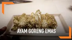 Sebuah restoran menyajikan menu ayam goreng yang dibalut dengan bumbu serta ditaburi dengan serbuk emas 24 karat. Dalam satu porsinya, ayam goreng emas ini dibanderol harga sekitar 1000 dolar atau sekitar Rp 14 juta.