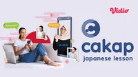 Belajar Bahasa Jepang kini lebih mudah dengan nonton video edukasi dari Cakap di aplikasi VIdio. (Dok.Vidio)