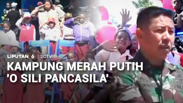 Kampung Merah Putih 'O Sili Pancasila'