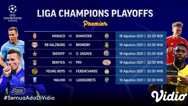 Jadwal dan Link Live Streaming Liga Champions 2021/2022 Babak Playoff di Vidio Pekan Ini
