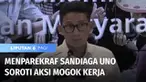 Terkait lumpuhnya pariwisata di Labuan Bajo akibat mogok kerja para pelaku wisata, Menteri Pariwisata dan Ekonomi Kreatif, Sandiaga Uno buka suara. Sandi meminta para pelaku wisata dapat menahan diri, mengutamakan dialog dan mencari solusi terbaik.