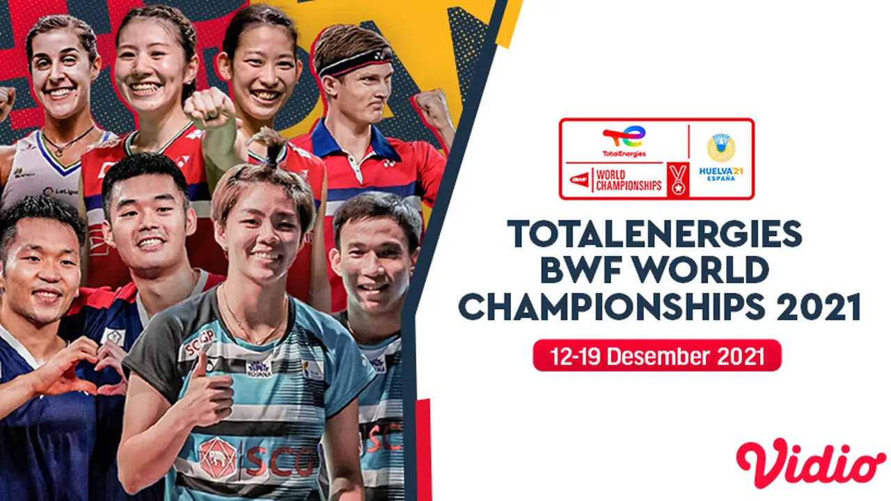Jadwal Live Streaming BWF World Championships 2021 di Vidio Pekan Ini