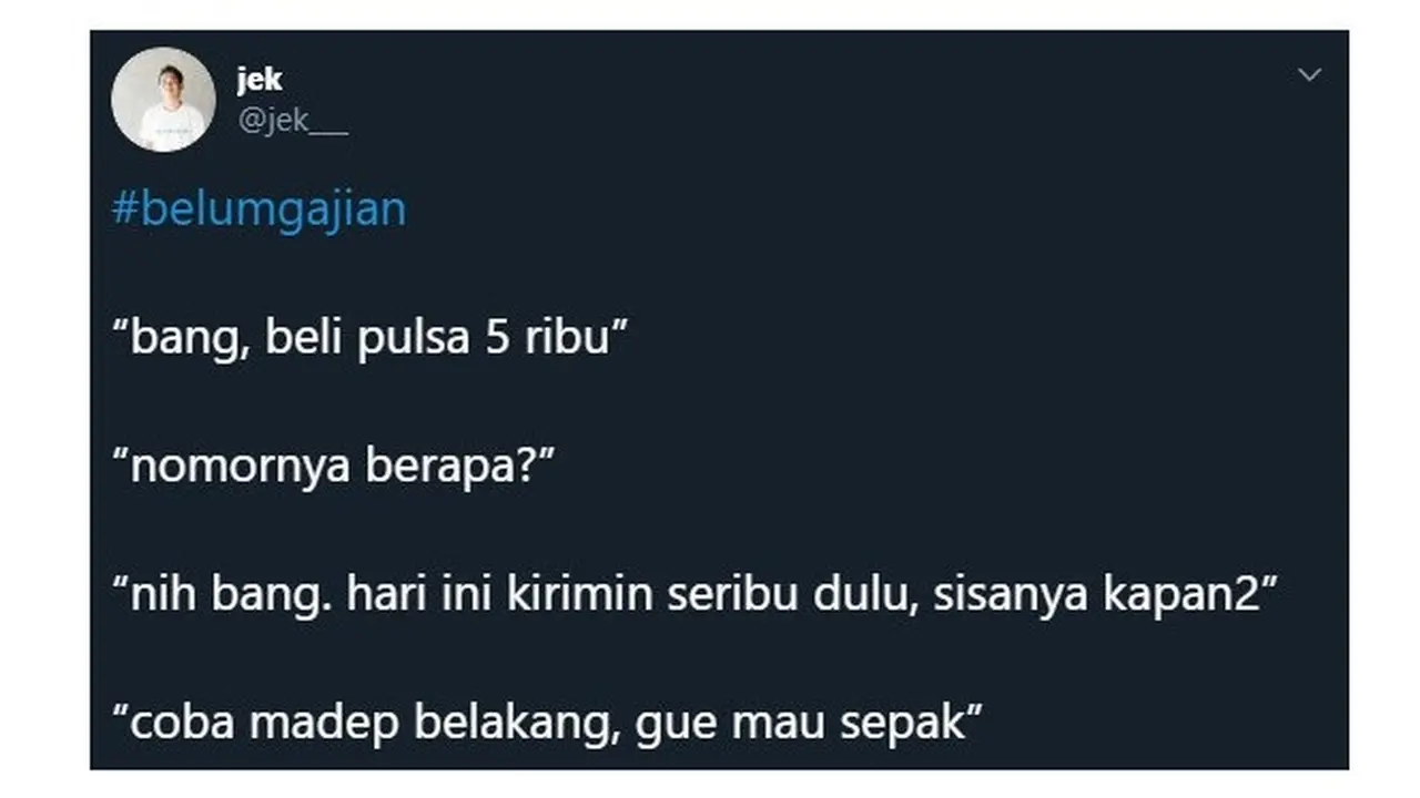 Obrolan Kocak Saat Belum Gajian Ini Bikin Ketawa Miris