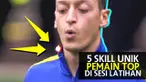 Video 5 skill unik para pemain top dunia dalam sesi latihan mereka, yaitu Mesut Ozil, Lionel Messi, Cristiano Ronaldo, Juan Mata dan Ronaldinho.