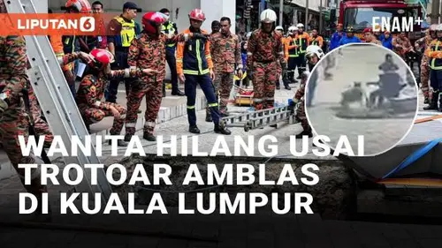 VIDEO: Detik-Detik Wanita India Jatuh dan Hilang Usai Trotoar Amblas di Kuala Lumpur