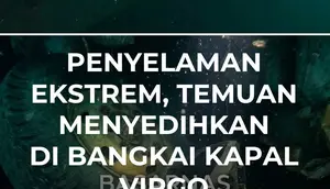 Penyelaman Ekstrem, Temuan Menyedihkan di Bangkai Kapal Virgo