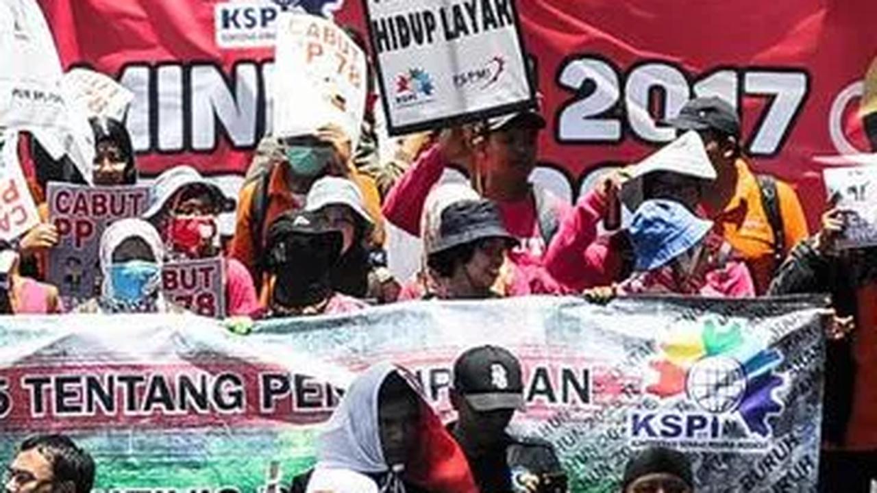 Biaya Hidup Mahal, Buruh Minta Pemerintah Naikkan UMP dan UMR 15 Persen di 2024