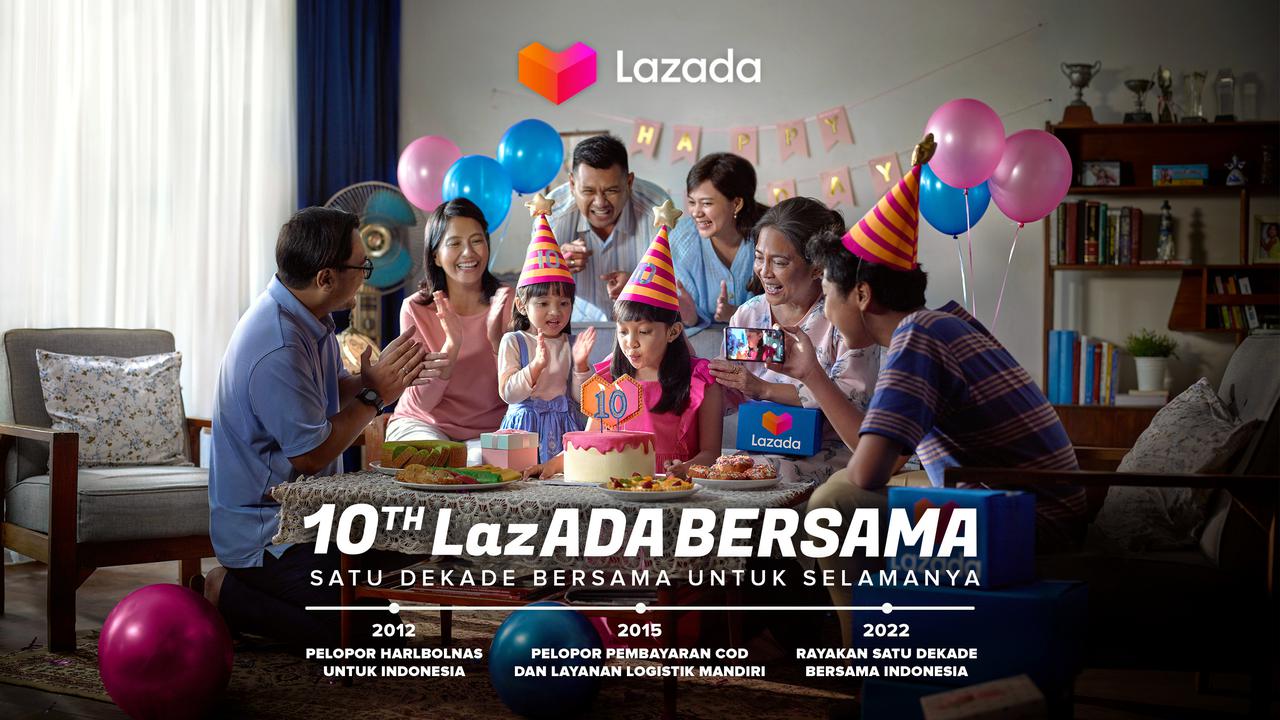 Perjalanan 10 Tahun Lazada, Ini Deretan Momen Epic-nya