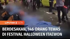 Lebih dari 146 orang dilaporkan tewas akibat berdesakan dan terinjak-injak di kerumunan saat Festival Halloween di Itaewon, Seoul, Korea Selatan, pada Sabtu (29/10) malam. sekitar 150 orang juga masih menjalani perawatan di rumah sakit.