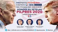 Live Streaming Pilpres AS 2020. (Liputan6.com/Trie Yasni)