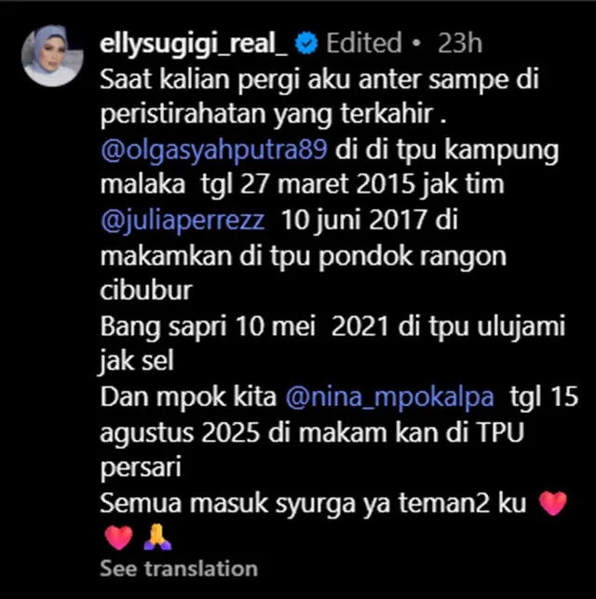 Elly Sugigi Unggah Postingan Haru, Kenang Olga Syahputra hingga Mpok Alpa yang Telah Tiada