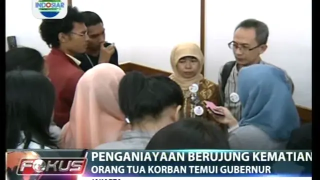 Penganiayaan Berujung Kematian, Orang Tua Korban Temui Gubernur