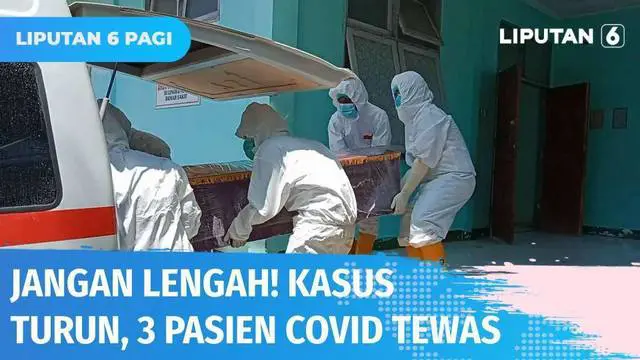 Jangan lengah! Meski Pemerintah telah melonggarkan aturan prokes, tiga pasien Covid-19 di Nusa Tenggara Timur justru dilaporkan meninggal dunia. Atas kasus tersebut warga diimbau untuk tetap menaati prokes dan melakukan vaksinasi.