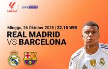 El Clasico 2025: Real Madrid vs Barcelona Duel Pemuncak Klasemen, Tayang di Vidio