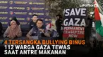 Mulai dari 4 tersangka bullying Binus hingga 112 warga Gaza tewas saat antre makanan, berikut sejumlah berita menarik News Flash Liputan6.com
