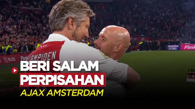 Berita Video, Bawa Ajax Juarai Erediviise, Edwin van der Sar Ucapkan Terimakasih Sekaligus Beri Salam Perpisahan Kepada Erik ten Hag