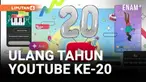 YOUTUBE RAYAKAN DUA DEKADE, BERIKAN KEJUTAN BESAR BAGI PENGGUNANYA