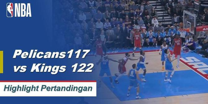 Cuplikan Hasil Pertandingan NBA : Pelicans 117 vs Kings 122
