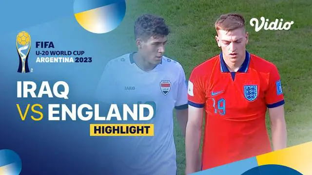 Berita video highlights pertandingan Grup E Piala Dunia U-20 2023, antara Irak melawan Inggris, Minggu (28/5/23). Pertandingan berakhir imbang tanpa gol dan Inggris keluar sebagai juara Grup E.