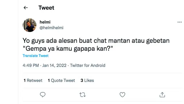 8 Twit Kocak Tentang Gempa Jadi Ajang Hubungin Mantan Pacar