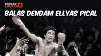 Podcast Sport Liputan6.com edisi perdana Tina (Tinju Nostalgia) membahas duel Ellyas Pical vs Caesar Polanco