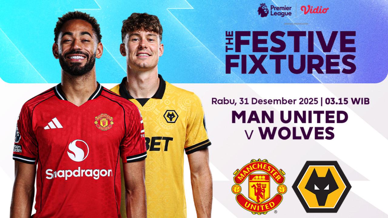 Saksikan Live Streaming Liga Inggris Pekan ke-19: Manchester United vs Wolves di Vidio