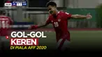 Berita video 5 gol keren sementara ini di Piala AFF 2020, termasuk torehan pemain Timnas Indonesia, Ramai Rumakiek.