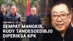 Sempat mangkir, Bambang Rudiyanto Tanoesoedibjo diperiksa Komisi Pemberantasan Korupsi. Rudy Tanoe meninggalkan gedung KPK setelah menjalani pemeriksaan selama 4 jam.