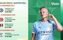 Simak Jadwal Perempat Final Carabao Cup 2025/26, Tayang di Vidio