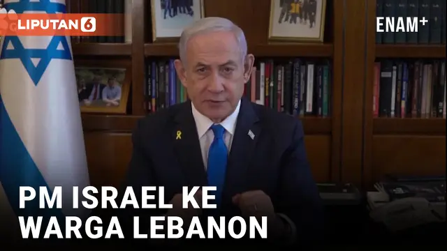 Benjamin Netanyahu: Apa yang Terjadi di Lebanon?