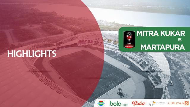 Berita video highlights Piala Presiden 2018, Mitra Kukar vs Martapura FC, di Stadion Aji Imbut, Tenggarong, Rabu (17/1/2018).