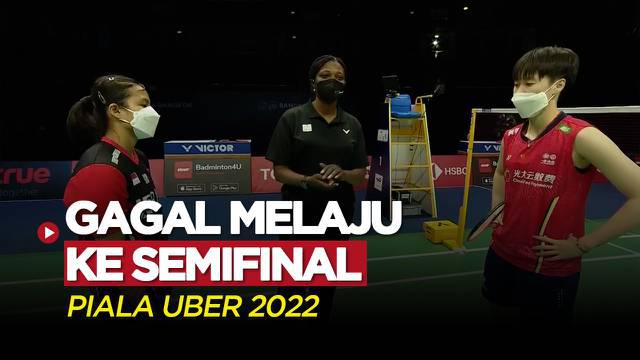 Berita Video, Highlights Piala Uber 2022 antara Indonesia Vs China pada Kamis (12/11/2022)