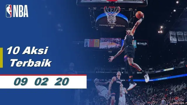 Berita Video 10 Aksi Terbaik NBA 9 Februari 2020