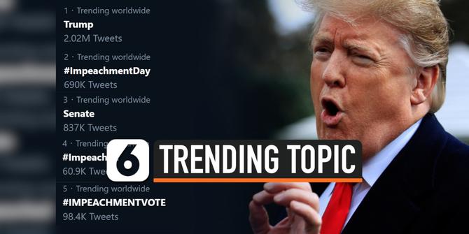 VIDEO: Donald Trump Dimakzulkan Rajai Trending Topic Dunia