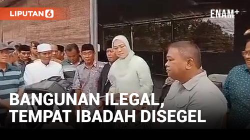 VIDEO: Bangunan Ilegal, Bupati Purwakarta Segel Tempat Ibadah GKPS