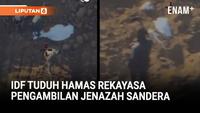 Pasukan Israel Tuduh Hamas Rekayasa Pengambilan Jenazah Sandera