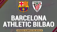 Prediksi Final Piala Super Spanyol Barcelona Vs Athletic Bilbao: Persembahan Terakhir Lionel Messi?