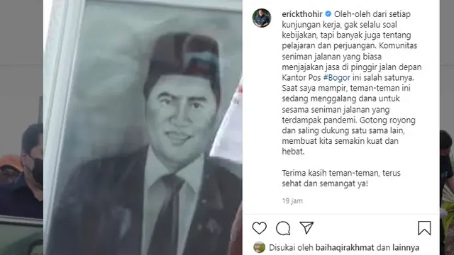 Menteri Badan Usaha Milik Negara (BUMN) Erick Thohir membeli lukisan potret dirinya dari komunitas seniman jalanan di Bogor. instagram @erickthohir