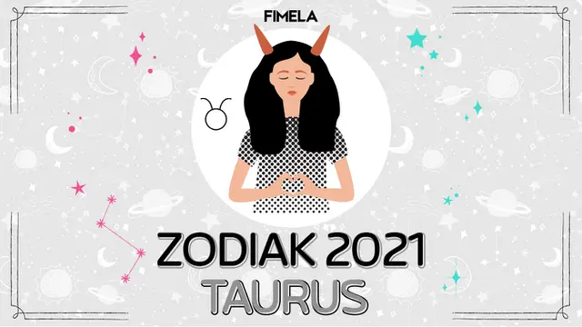 zodiak taurus 2021