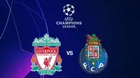 Liga Champions - Liverpool Vs FC Porto (Bola.com/Adreanus Titus)